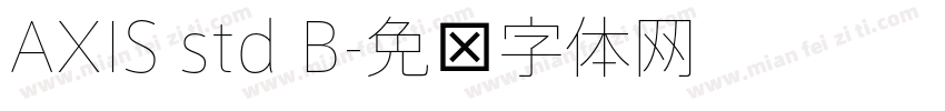AXIS std B字体转换